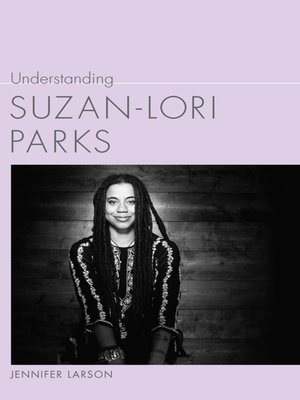 cover image of Understanding Suzan-Lori Parks
